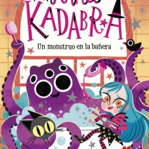 ANNA KADABRA 3.UN MONSTRUO EN LA BAÑERA