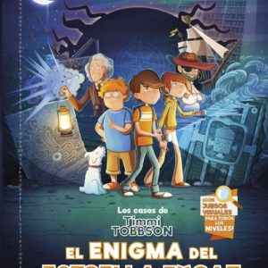 LOS CASOS DE TIMMI TOBBSON 1: EL ENIGMA DEL ESTRELLA FUGAZ