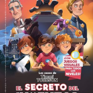 LOS CASOS DE TIMMI TOBBSON 2: EL SECRETO DEL INVENTOR